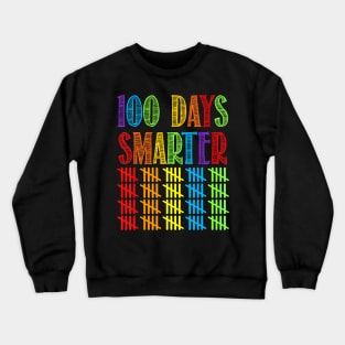 100 Days Smarter Kindergarten Teacher 100Th Day Of School Crewneck Sweatshirt